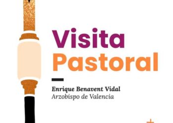 El Arzobispo de Valencia inicia la visita pastoral a la archidiócesis