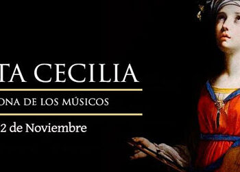 Festividad hoy de Santa Cecilia, romana venerada como mártir cristiana y patrona de la música y músicos