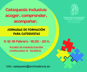 La Delegación de Catequesis impulsa un ciclo formativo sobre catequesis inclusiva 2 Cartel catequesis web